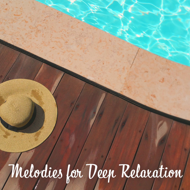 Melodies for Deep Relaxation - Album by Relaxing Spa Music | Spotify