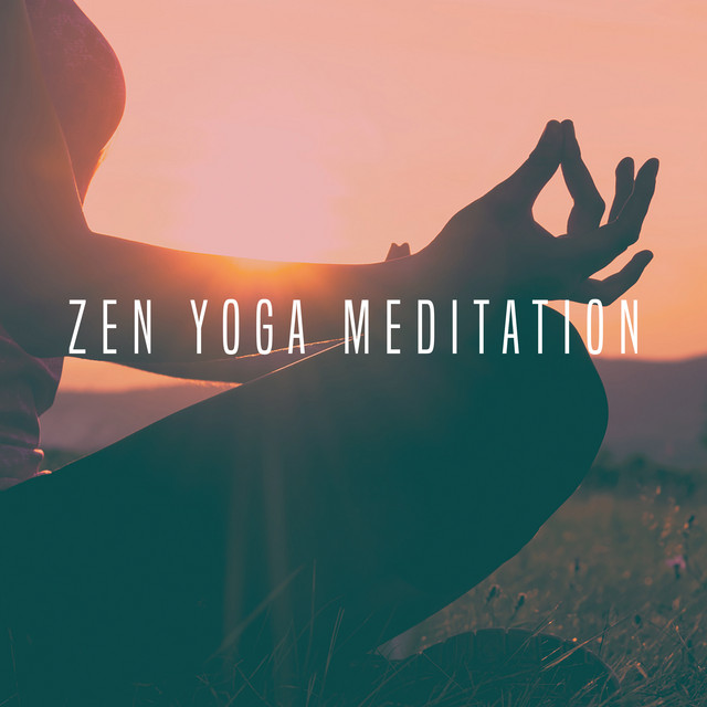 Zen Yoga Meditation cover art