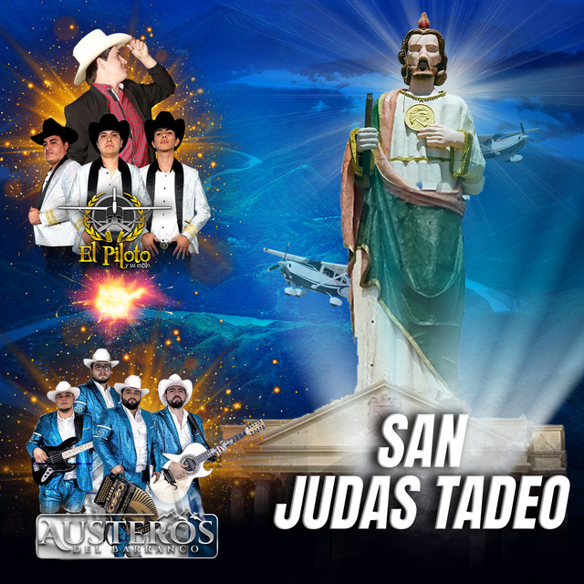 San Judas Tadeo (feat. Austeros Del Barranco)