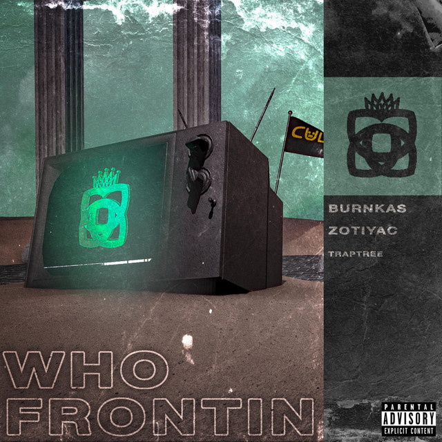 Who Frontin'