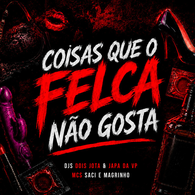Coisas Que o Felca Não Gosta