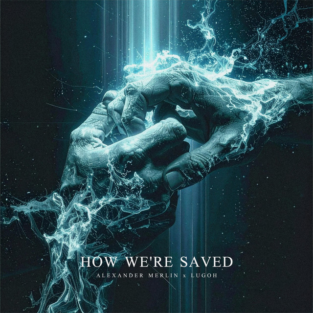 How We're Saved