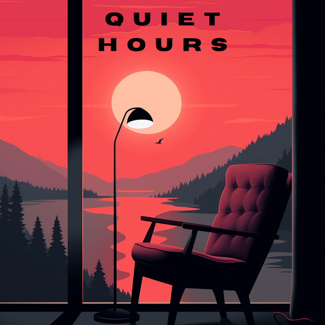 Quiet Hours: Shadows and Wine
