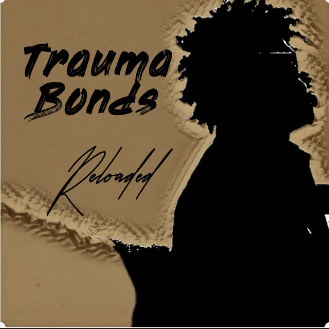 Trauma Bonds Reloaded cover art