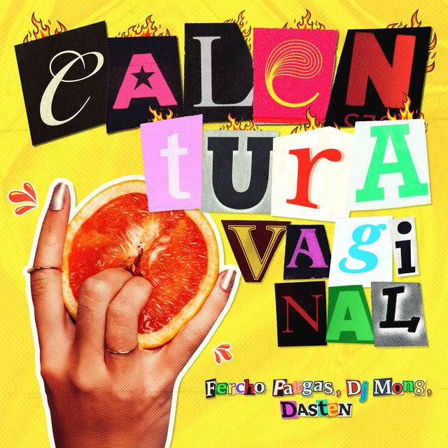 Calentura Vaginal (Guaracha Mix)