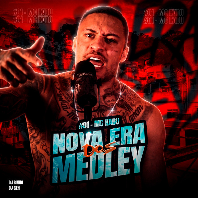 Nova Era dos Medley # 1 - Mc Kadu