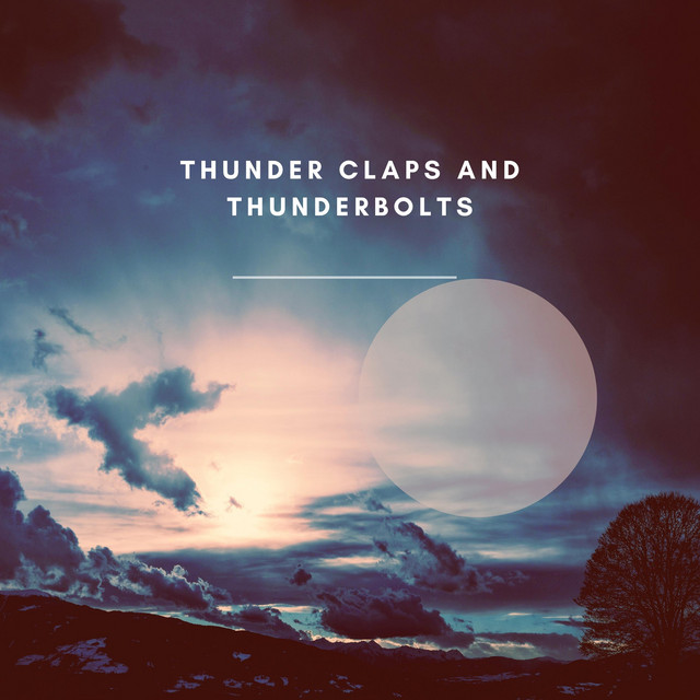 Cover of Thunder Claps and Thunderbolts by Pacifica Norte