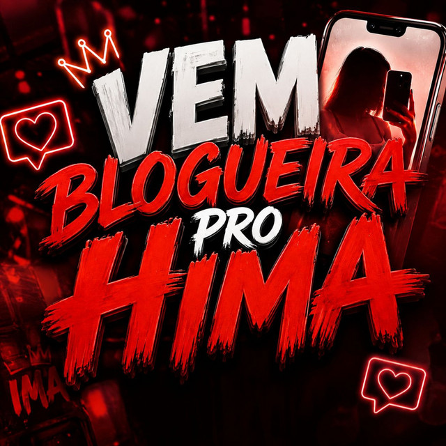 Vem Blogueira pro Hima