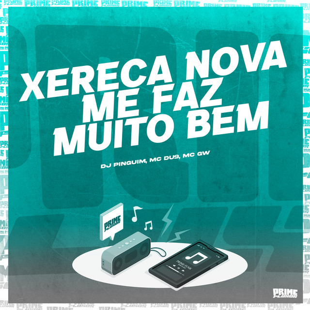 Xereca Nova Me Faz Muito Bem