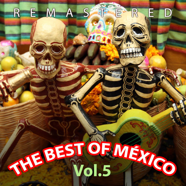 The Best of México, Vol. 5 (Remastered) cover art