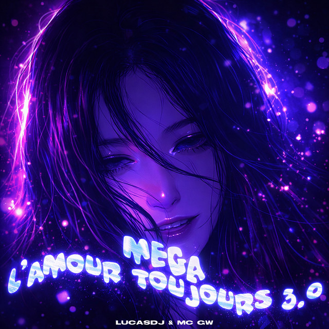 Mega L'amour Toujors