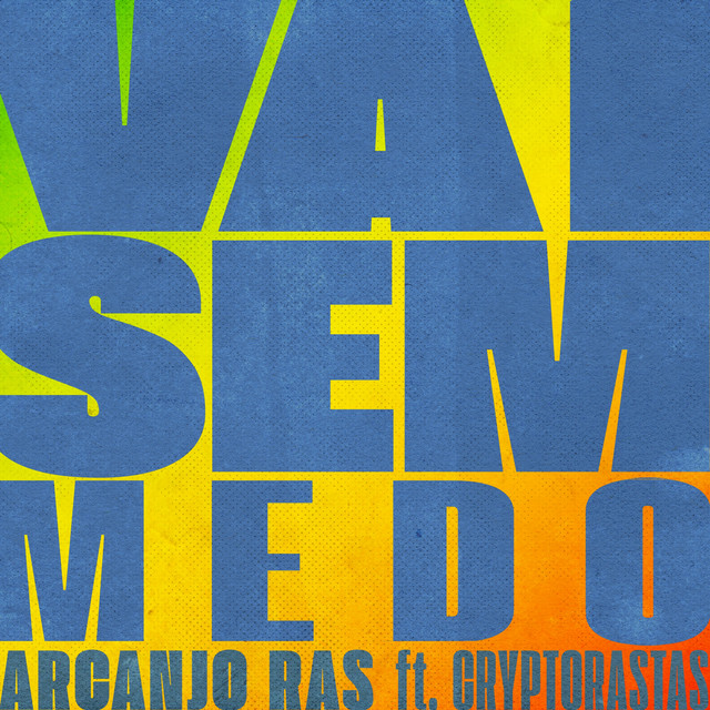 Vai Sem Medo