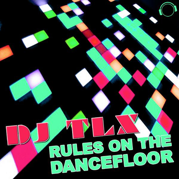 Rules On the Dancefloor - Original Mix