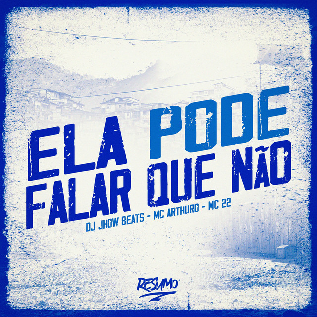 Ela Pode Falar Que Não