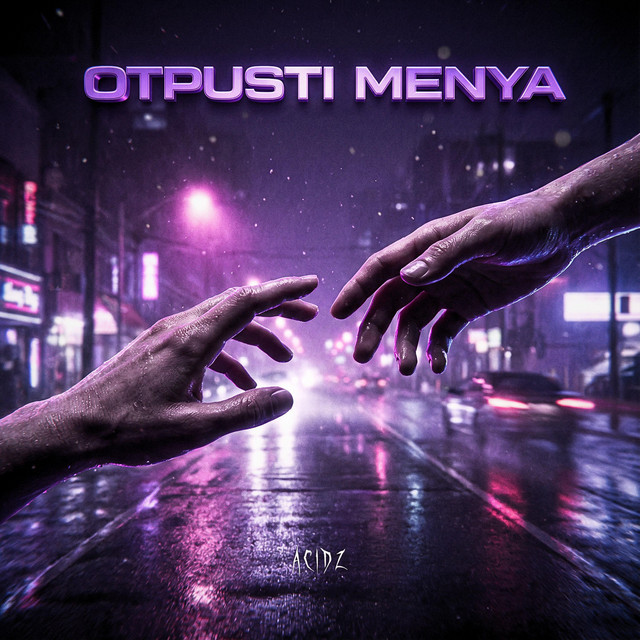 Otpusti Menya (Отпусти меня) cover art