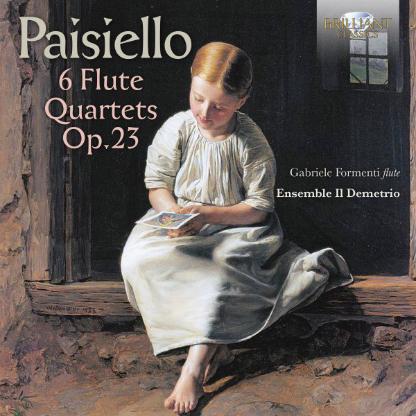 Paisiello: 6 Flute Quartets, Op. 23