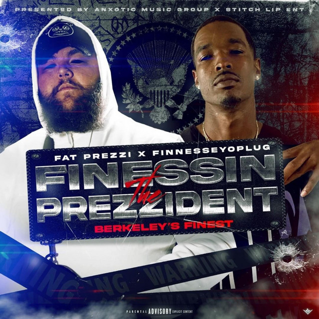 Finessin the Prezzident cover art