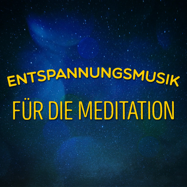 Entspannungsmusik für die Meditation cover art