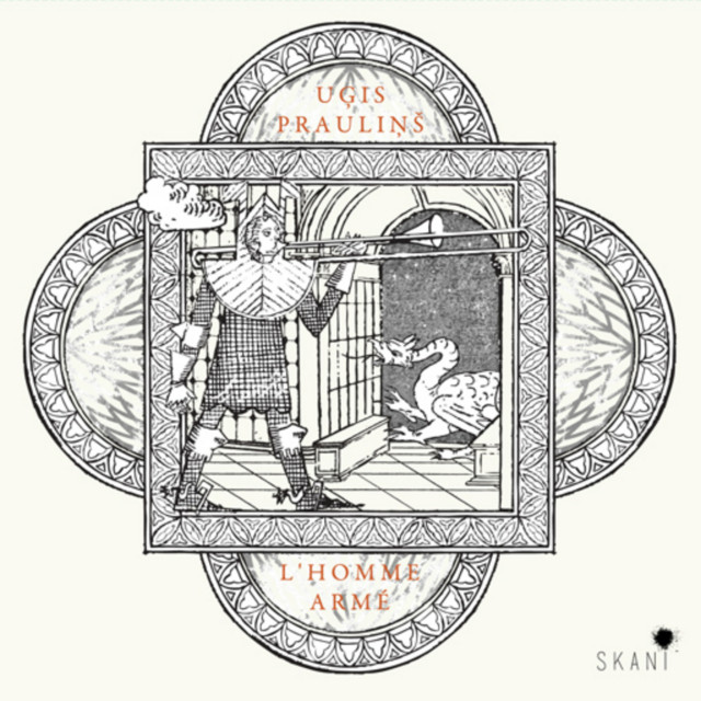 Uģis Prauliņš: L'homme armé cover art