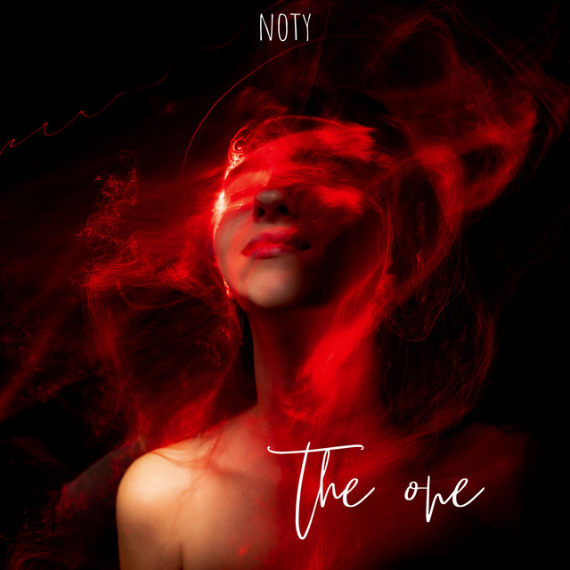 The one - Single by Noty | Spotify