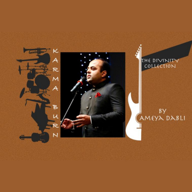 Karma Burn (The Divinity Collection) - Album by Ameya Dabli | Spotify