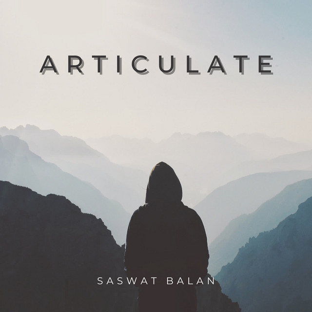 Articulate by Saswat Balan