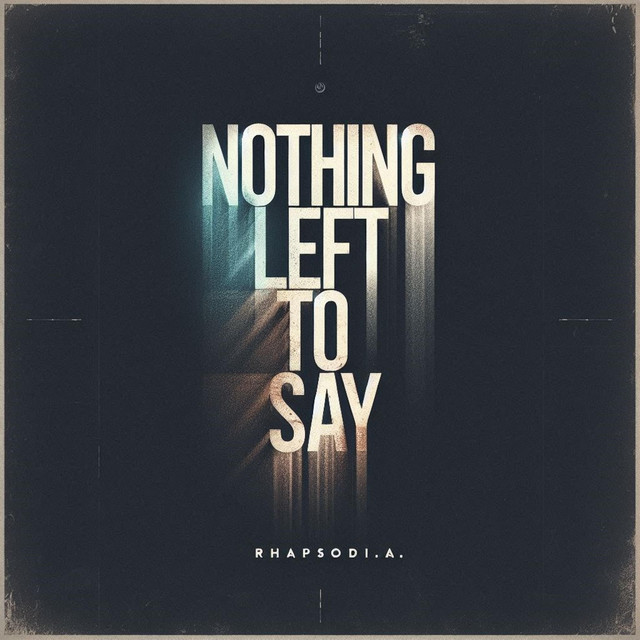 Nothing left to say