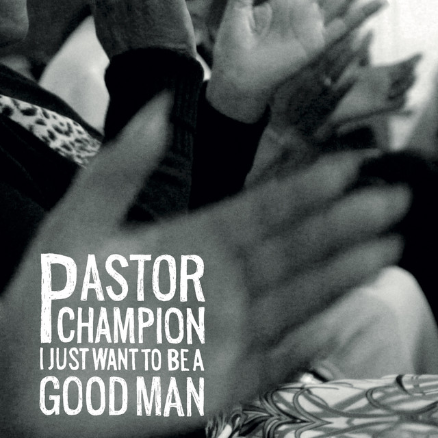I Just Want to Be a Good Man cover art