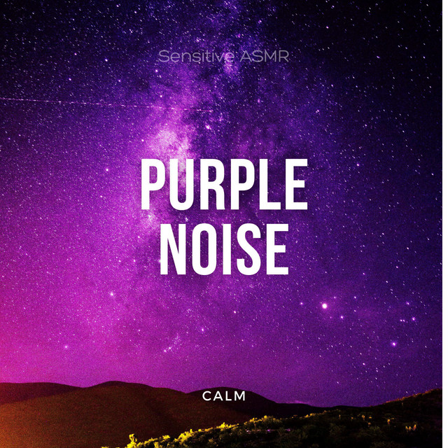 Calm Purple Noise cover art