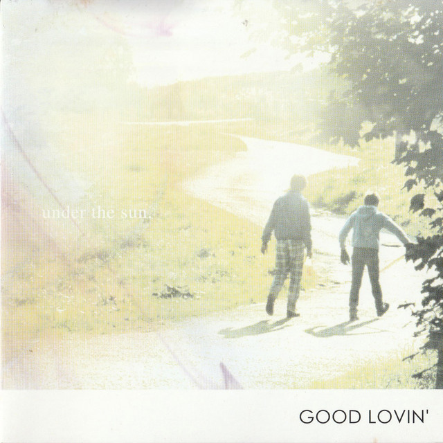 GOOD LOVIN'