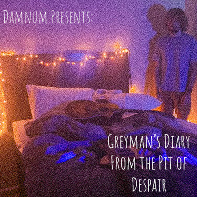 Greyman's Diary From The Pit of Despair cover art