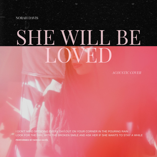 She Will be Loved cover