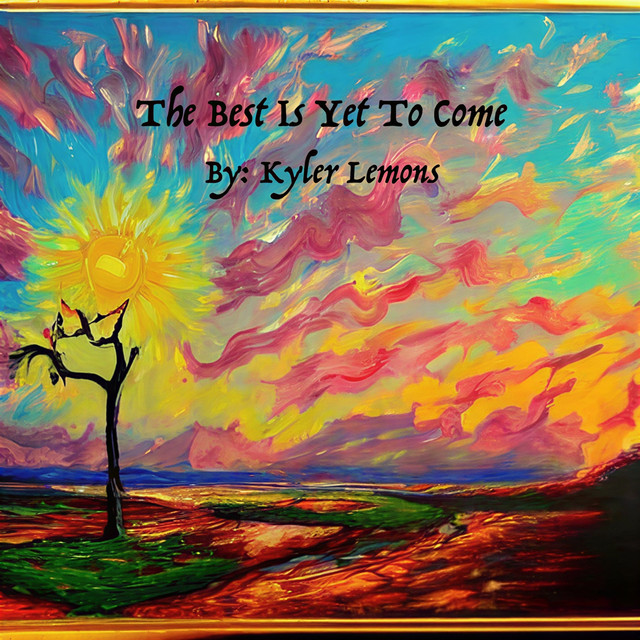 The Best Is yet to Come cover