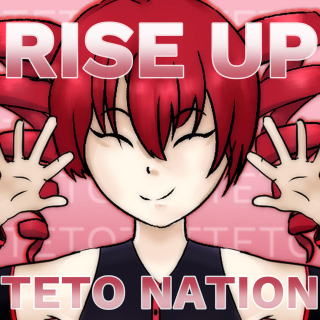 RISE UP TETO NATION (Tetotetteteto) artwork