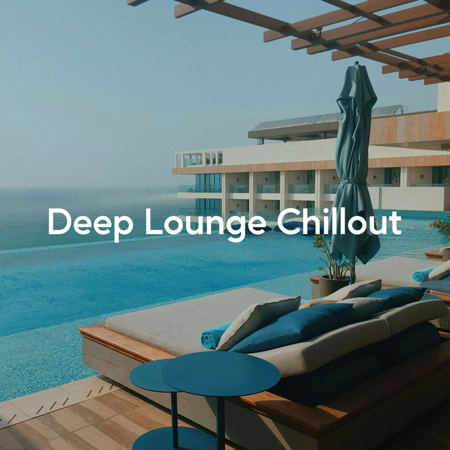 Deep Lounge Chillout