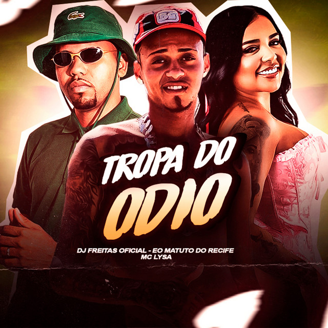 Tropa do Odio