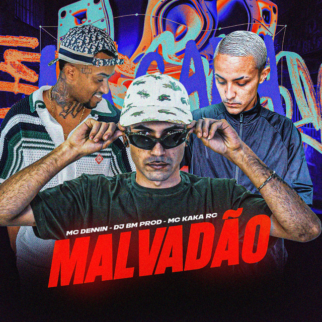 MALVADÃO
