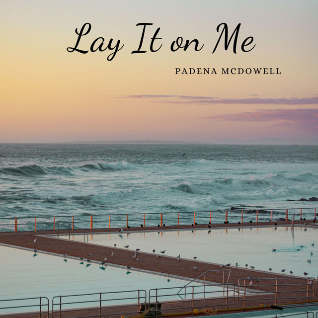 Lay It on Me