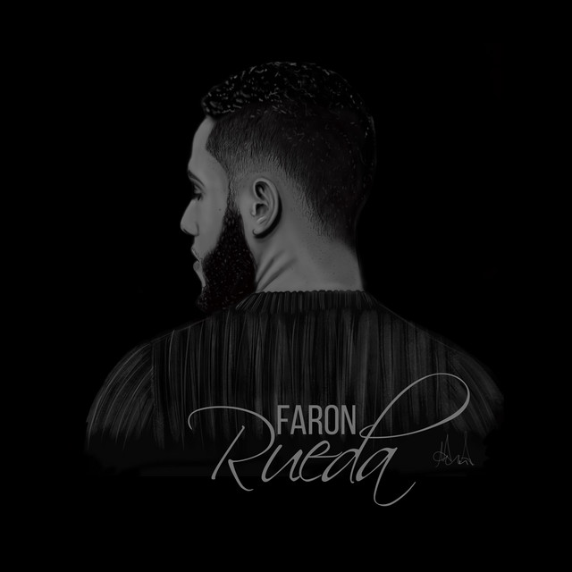 Rueda - Single by Faron | Spotify