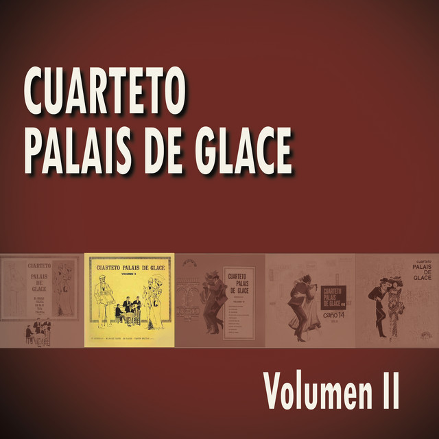 Cuarteto Palais De Glace Volumen II cover