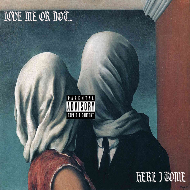 Love Me or Not Here I Come cover art
