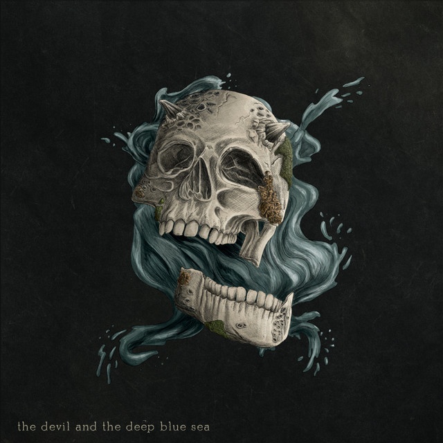 The Devil And The Deep Blue Sea cover