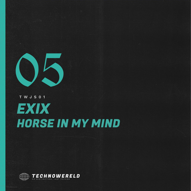 EXIX - Horse In My Mind
