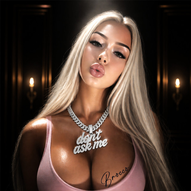 Don't Ask Me