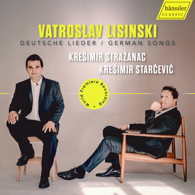 Vatroslav Lisinski - Deutsche Lieder/ German Songs