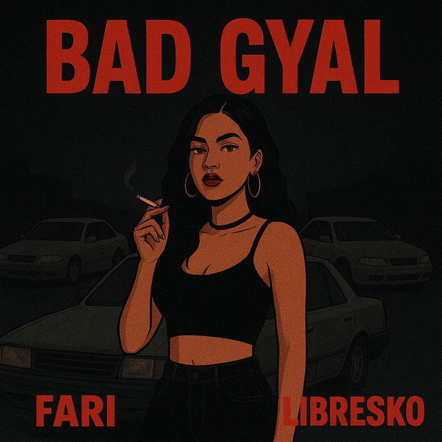 BAD GYAL