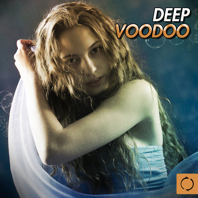 Deep Voodoo - Compilation by Various Artists | Spotify