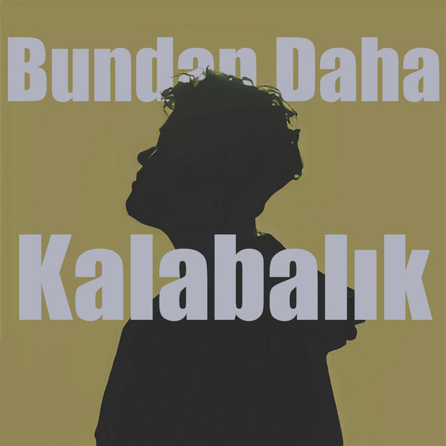 Bundan Daha Kalabalık cover art