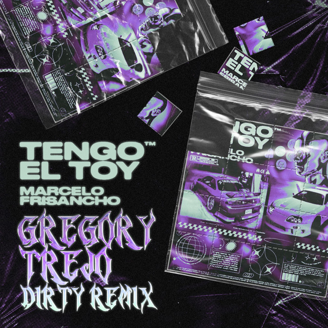 Tengo el Toy (Remix)