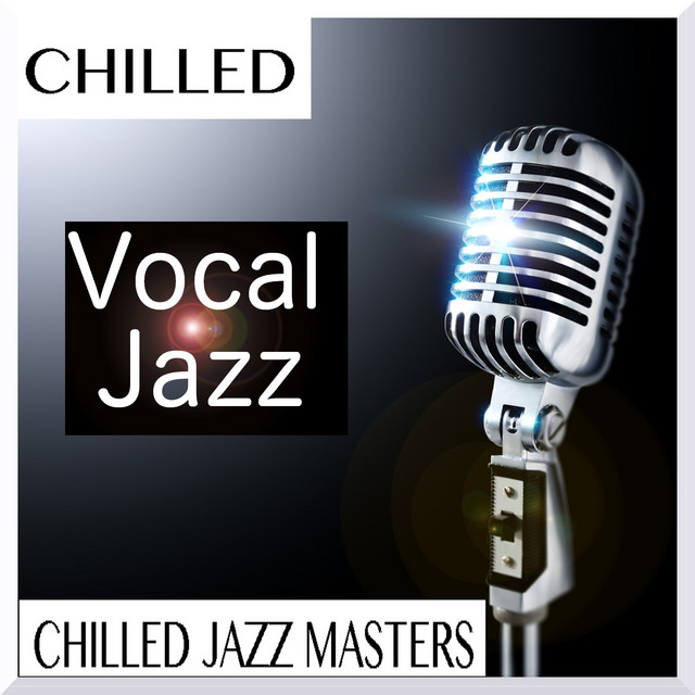 Chilled Vocal Jazz cover art